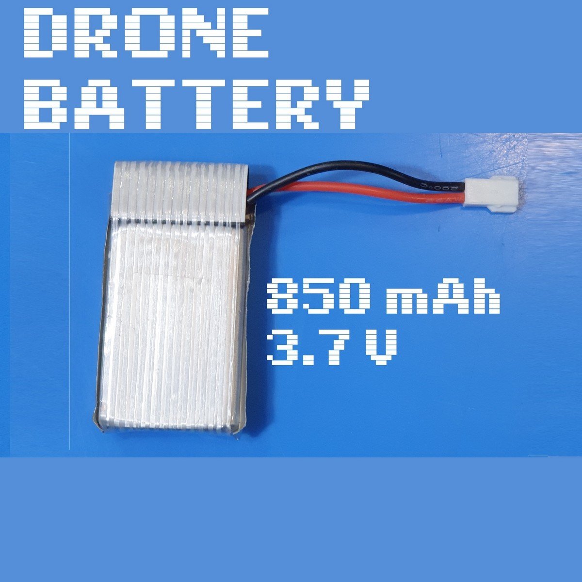 3.7V 850mAh 30C Battery for drones toys and DIY projects -Drone Battery 802540